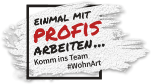 Komm ins Team #WohnArt - Stellenangebote der WohnArt GmbH